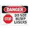 Signmission OSHA Danger Sign, Do Not Bump Lasers, 10in X 7in Rigid Plastic, 10" W, 7" H, Landscape OS-DS-P-710-L-2459 - alternate 1